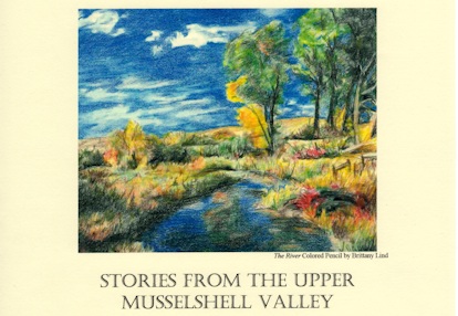 Harlow Museum Libraries Stories From the Musselshell